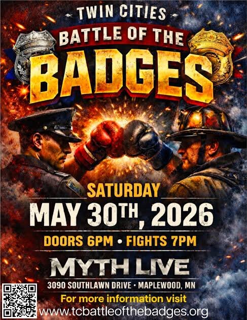 Twin Cities Battle of the Badges — Saturday May 30, 2026 at Myth Live, Maplewood MN